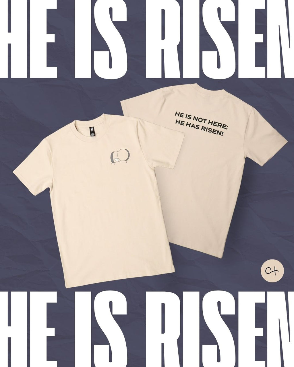 He is Risen Tee